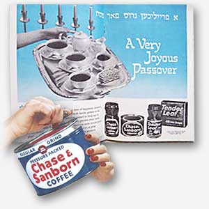The Haggadah was originally available in Chase & Sanborn Coffee.